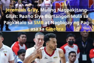 Jeremiah Gray, Muling Nagpakitang-Gilas: Paano Siya Bumangon Mula sa Pagkatalo sa SMB at Nagbigay ng Pag-asa sa Ginebra