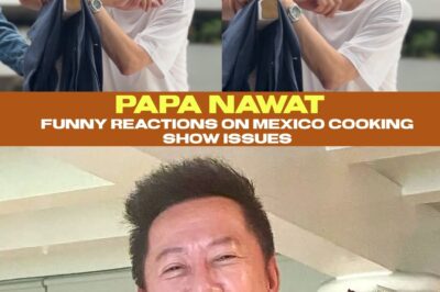 Hindi Mapigilan ang Tawanan! Papa Nawat Nagpasabog ng Nakakagulat at Nakakatawang Reaksyon sa Mexico Cooking Show—Mga Eksenang Nagdulot ng Viral na Diskusyon, Memes, at Tanong Kung Siya Ba ang Tunay na Bida ng Programa Imbes na ang Pagluluto mismo!